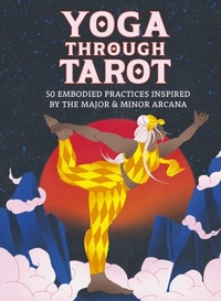 Abbildung von: Yoga through Tarot Cards - Leaping Hare Press