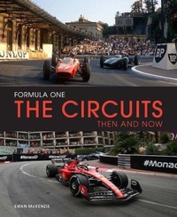 Abbildung von: Formula One The Circuits: Then and Now - Ivy Press