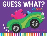 Enlarge image Cover: Guess What? Zooms - Lothian Books