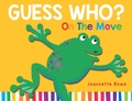 Cover: Guess Who? On the Move - Lothian Books