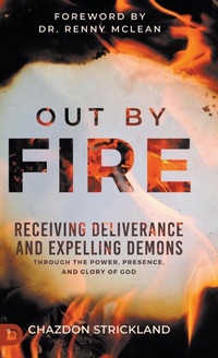 Enlarge image Cover: Out by Fire - Destiny Image Incorporated