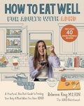 Cover: How to Eat Well for Adults with ADHD - Fair Winds Press