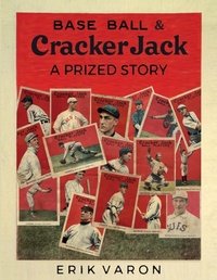 Abbildung von: Base Ball & Cracker Jack - Maracaibo Publishing