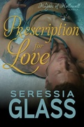 Cover: Prescription For Love (Hughes of Hollowell, #2) - Seressia Creates, LLC