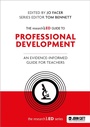 Cover: The researchED Guide to Professional Development: An evidence-informed guide for teachers - John Catt Educational Ltd