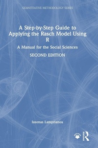 Enlarge image Cover: A Step-by-Step Guide to Applying the Rasch Model Using R - Routledge