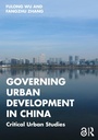 Cover: Governing Urban Development in China - Routledge