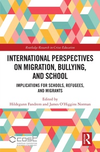 Abbildung von: International Perspectives on Migration, Bullying, and School - Routledge