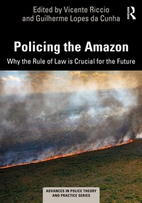 Abbildung von: Policing the Amazon - Routledge