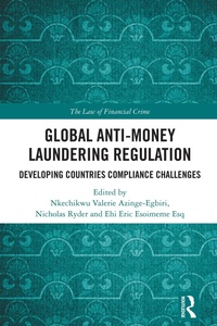 Abbildung von: Global Anti-Money Laundering Regulation - Routledge