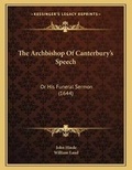 Cover: The Archbishop Of Canterbury's Speech - Kessinger Publishing