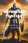 Cover: Empowered to Reign - Lulu.com