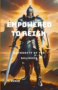 Enlarge image Cover: Empowered to Reign - Lulu.com