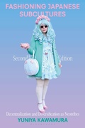 Cover: Fashioning Japanese Subcultures - Bloomsbury Visual Arts