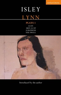 Abbildung von: Isley Lynn Plays 1 - Methuen Drama