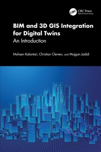 Abbildung von: BIM and 3D GIS Integration for Digital Twins - CRC Press