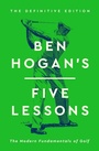 Cover: Ben Hogan's Five Lessons - Simon + Schuster LLC
