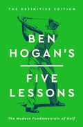Cover: Ben Hogan's Five Lessons - Simon + Schuster LLC