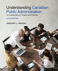 Cover: Understanding Canadian Public Administration - University of Toronto Press