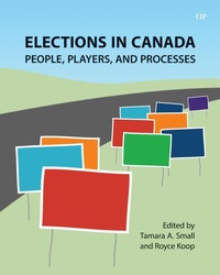 Enlarge image Cover: Elections in Canada - University of Toronto Press