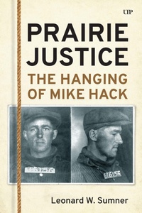 Enlarge image Cover: Prairie Justice - University of Toronto Press