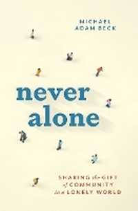 Enlarge image Cover: Never Alone - Herald Press (VA)