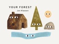 Cover: Your Forest - Walker Books Ltd