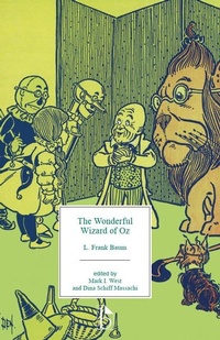 Enlarge image Cover: The Wonderful Wizard of Oz - Broadview Press Ltd