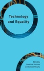 Cover: Technology and Equality - Rowman & Littlefield Publishers
