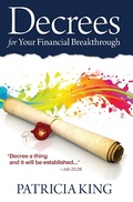 Cover: Decrees for Your Financial Breakthrough - Patricia King
