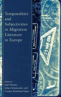 Cover: Temporalities and Subjectivities in Migration Literature in Europe - Lexington Books