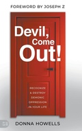 Cover: Devil, Come Out! - Harrison House