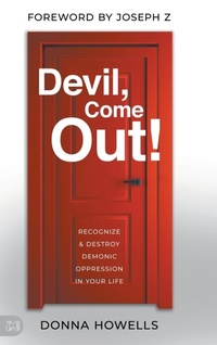 Enlarge image Cover: Devil, Come Out! - Harrison House