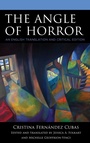 Cover: The Angle of Horror - Fairleigh Dickinson University Press