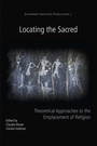 Cover: Locating the Sacred - OXBOW BOOKS