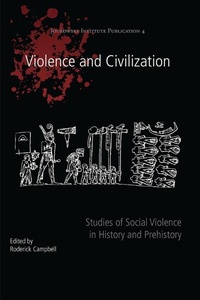 Enlarge image Cover: Violence and Civilization - OXBOW BOOKS