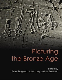 Enlarge image Cover: Picturing the Bronze Age - OXBOW BOOKS