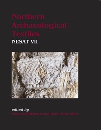 Enlarge image Cover: Northern Archaeological Textiles - OXBOW BOOKS