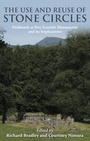 Cover: Use and reuse of stone circles - OXBOW BOOKS
