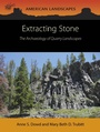 Cover: Extracting Stone - OXBOW BOOKS
