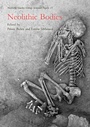 Cover: Neolithic Bodies - OXBOW BOOKS