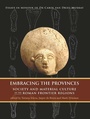 Cover: Embracing the Provinces - OXBOW BOOKS