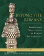 Cover: Beyond the Romans - OXBOW BOOKS