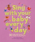 Cover: Sing With Your Baby Every Day - Frances Lincoln Children's Books