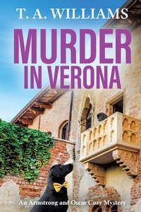 Abbildung von: Murder in Verona - Boldwood Books Ltd