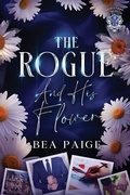 Cover: The Rogue and His Flower - Queen Bea Publishing