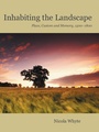 Cover: Inhabiting the Landscape - OXBOW BOOKS