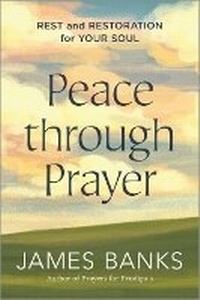 Enlarge image Cover: Peace Through Prayer - Discovery House
