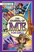 Cover: The Journal of Me for Girls - Oldenworld Books