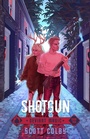 Cover: Shotgun - Outland Entertainment